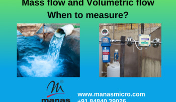 Mass flow and Volumetric flow- when to measure?