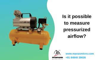 is it possible to measure pressurized airflow?